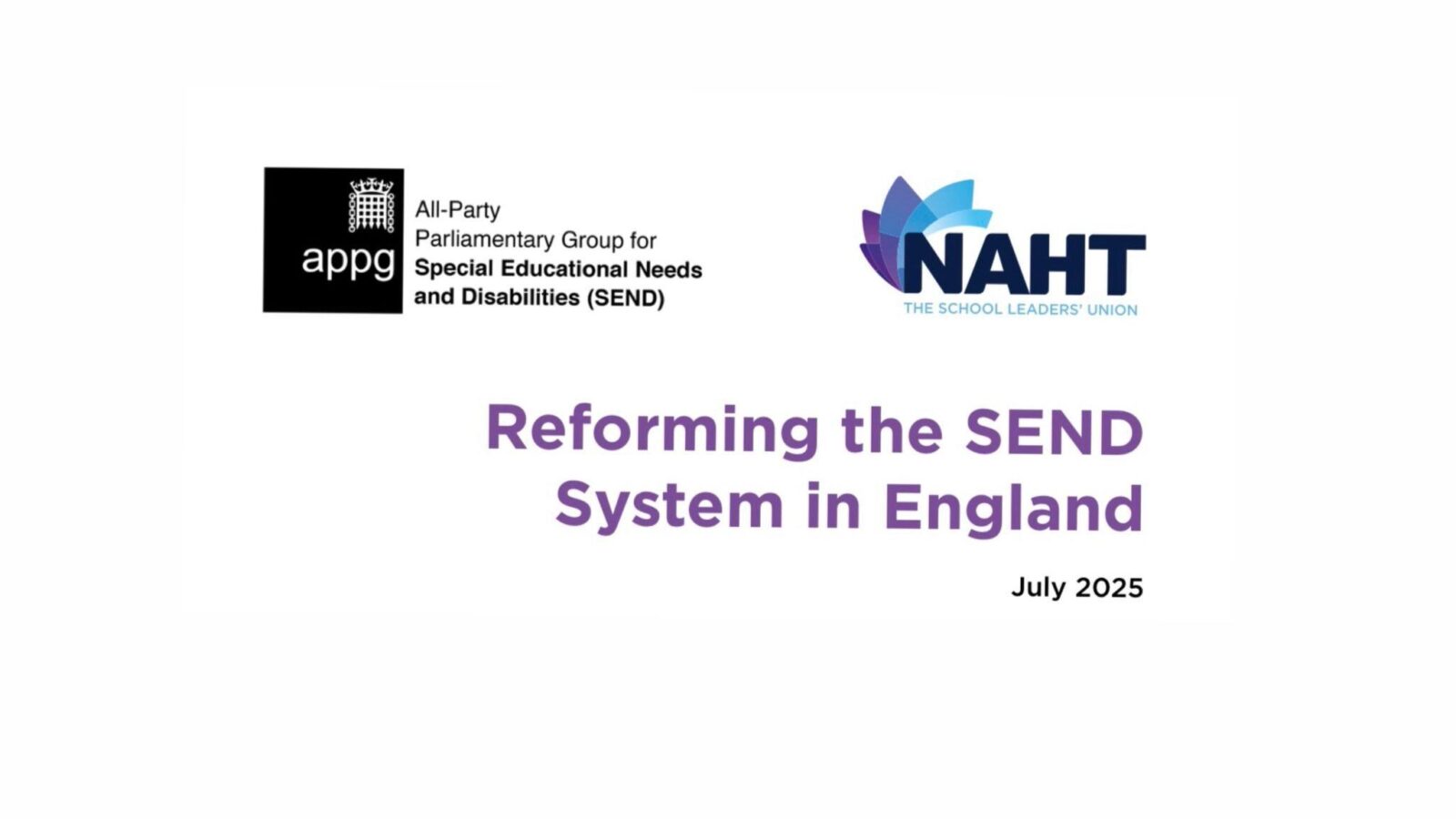 White box with logo of the APPG for SEND on the left and the logo for NAHT on the right. The title reads 
